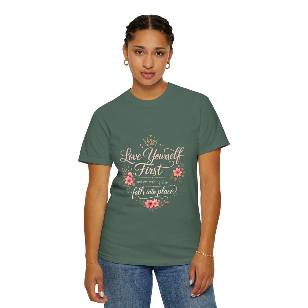 Love Yourself First T-Shirt — Inspirational Floral Self-Care Tee