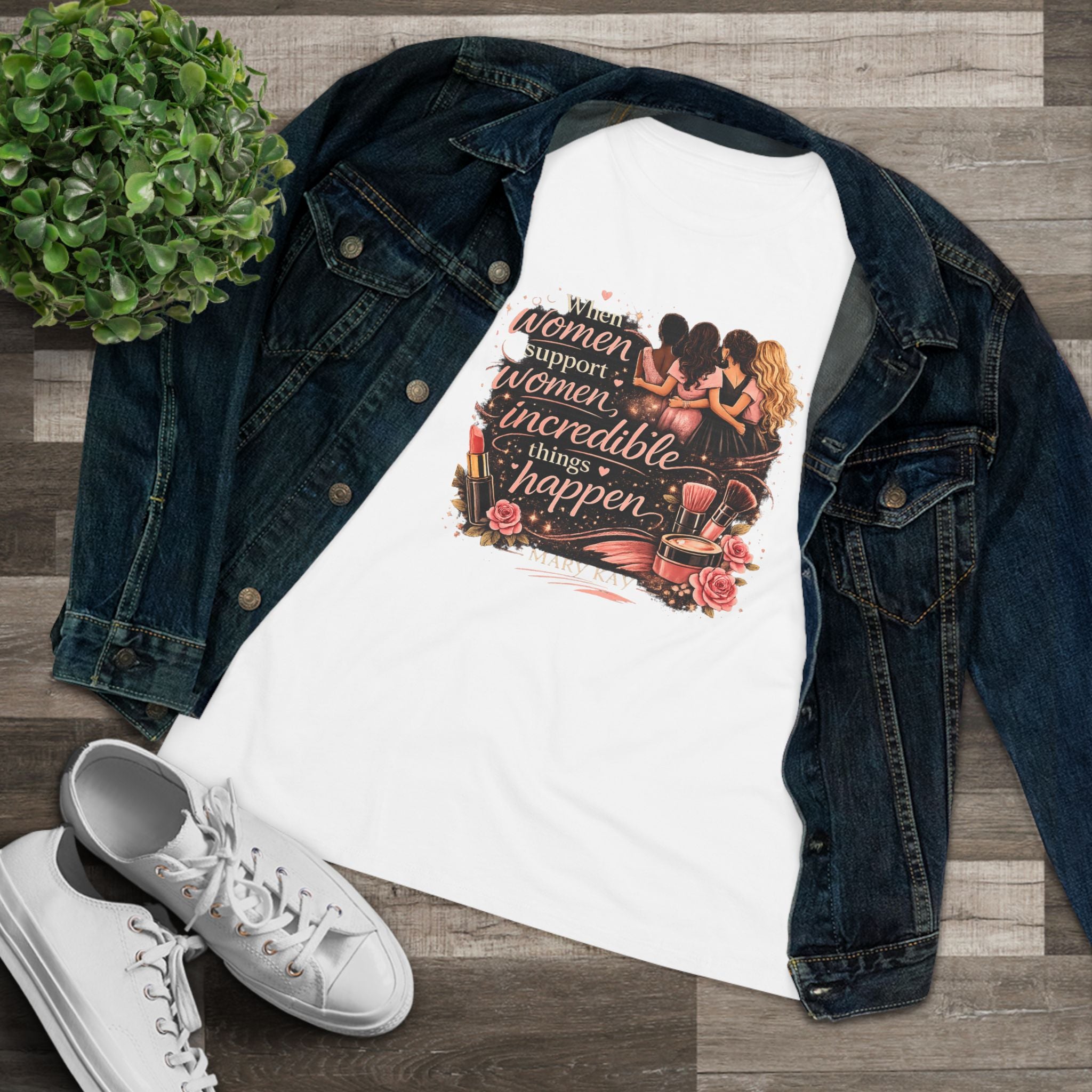 Women's Tee — "When Women Support Women Incredible Things Happen" Empowerment Graphic