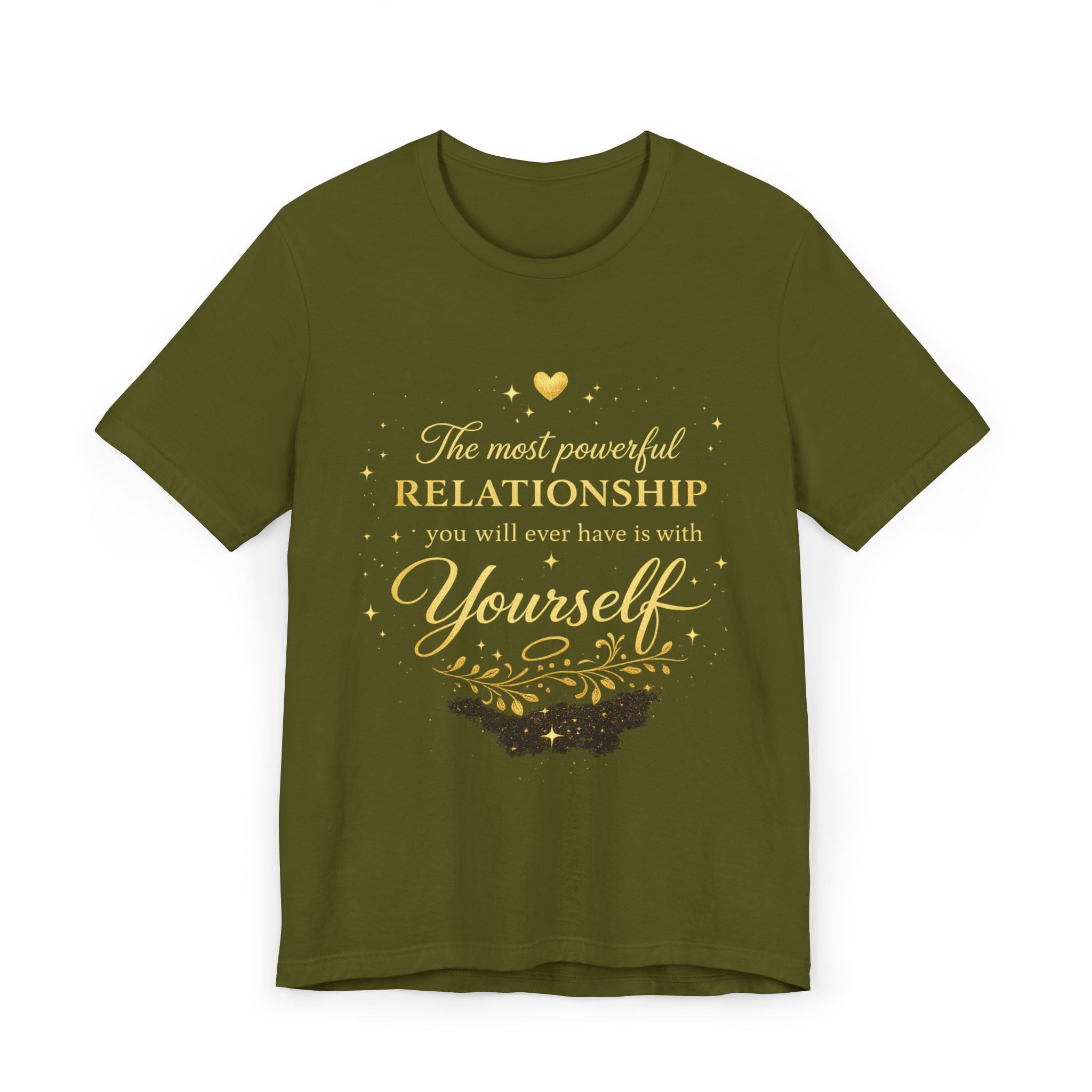 Inspirational Self-Love T-Shirt — "The most powerful relationship you’ll ever have is with Yourself"