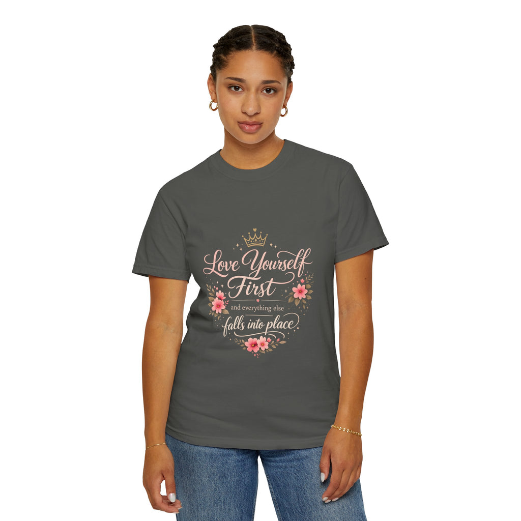 Love Yourself First T-Shirt — Inspirational Floral Self-Care Tee