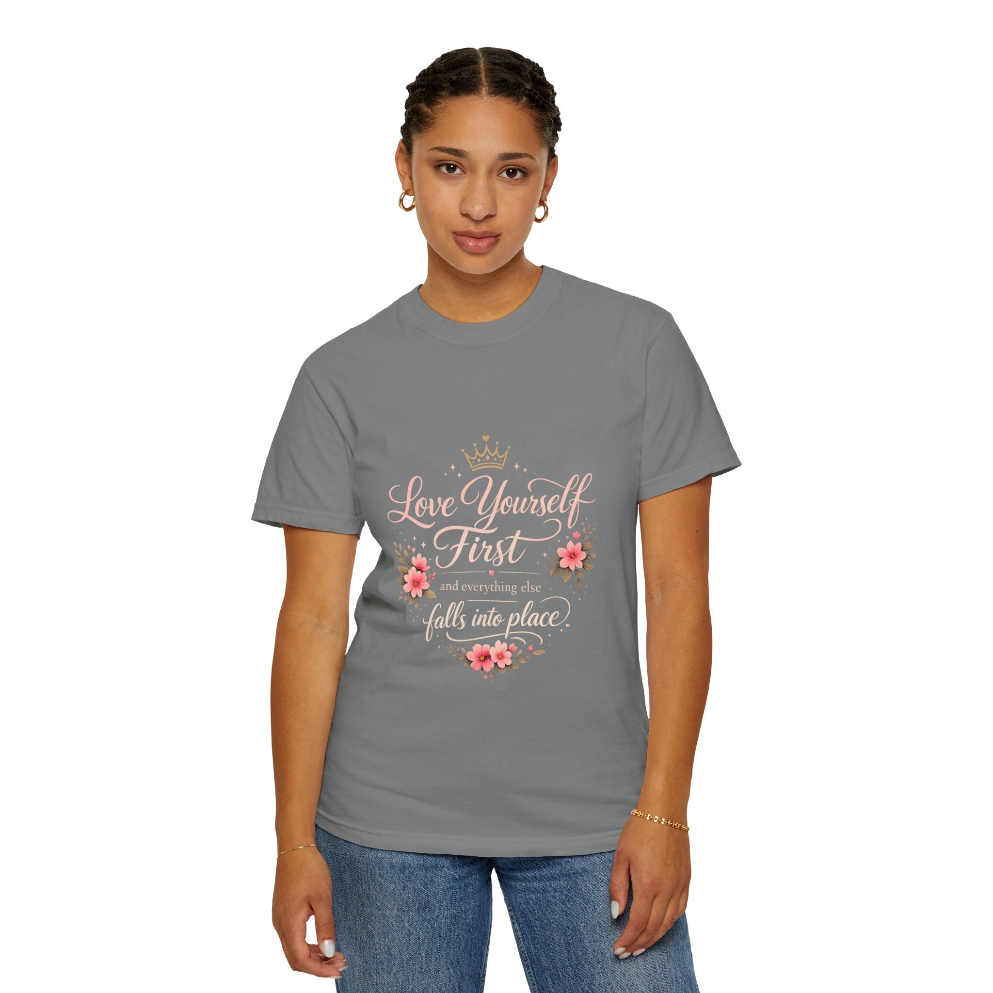 Love Yourself First T-Shirt — Inspirational Floral Self-Care Tee