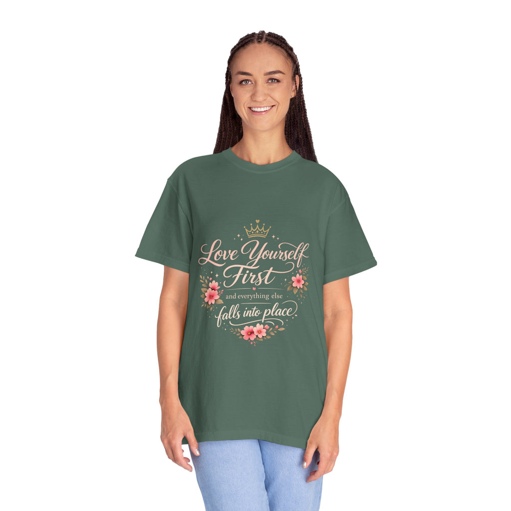 Love Yourself First T-Shirt — Inspirational Floral Self-Care Tee