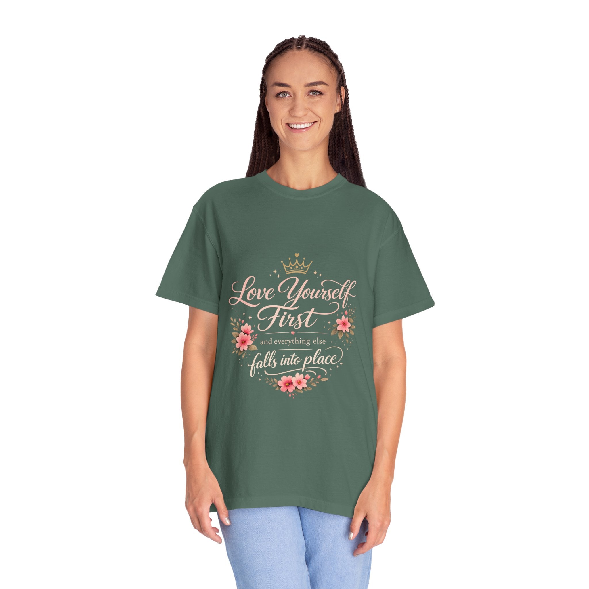 Love Yourself First T-Shirt — Inspirational Floral Self-Care Tee