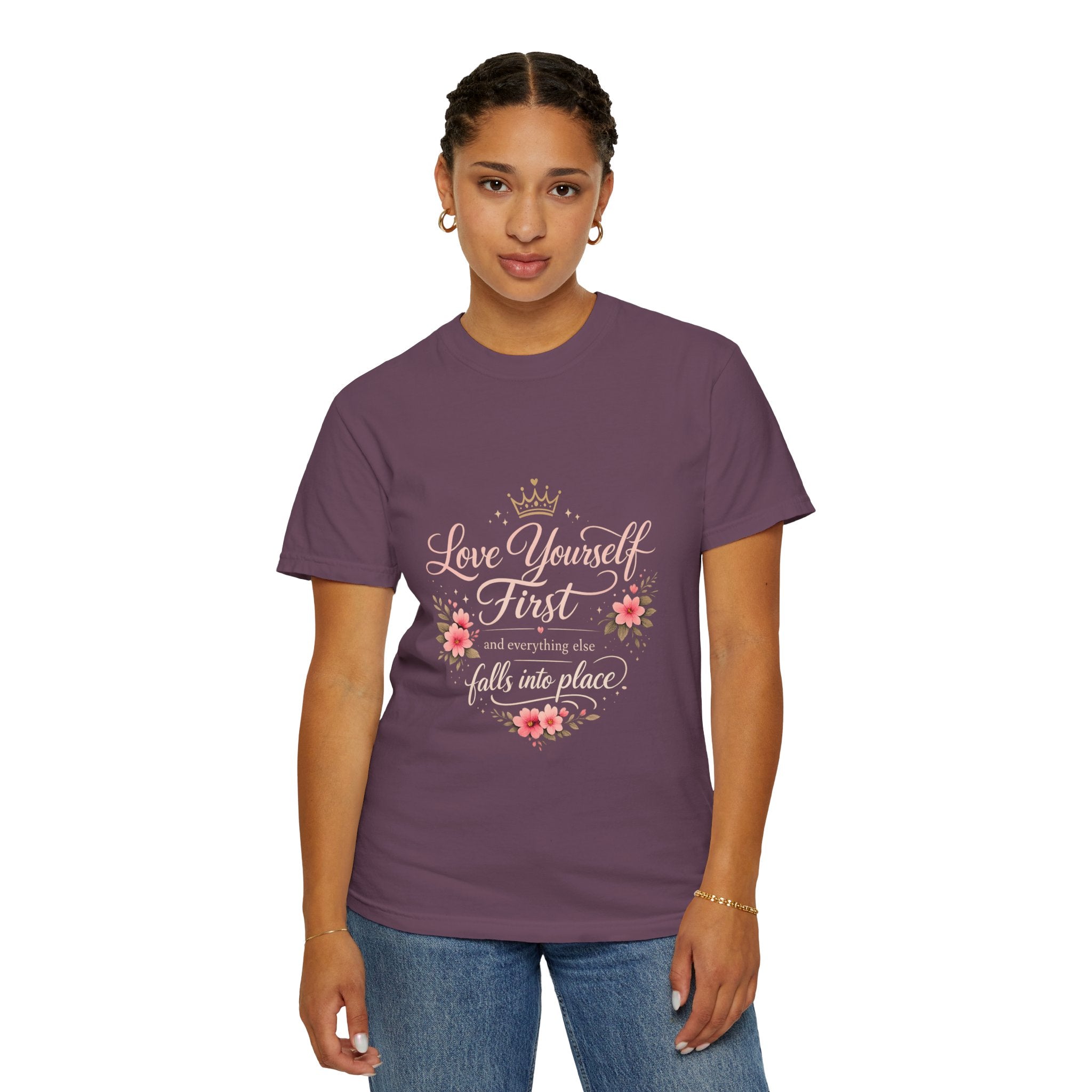 Love Yourself First T-Shirt — Inspirational Floral Self-Care Tee