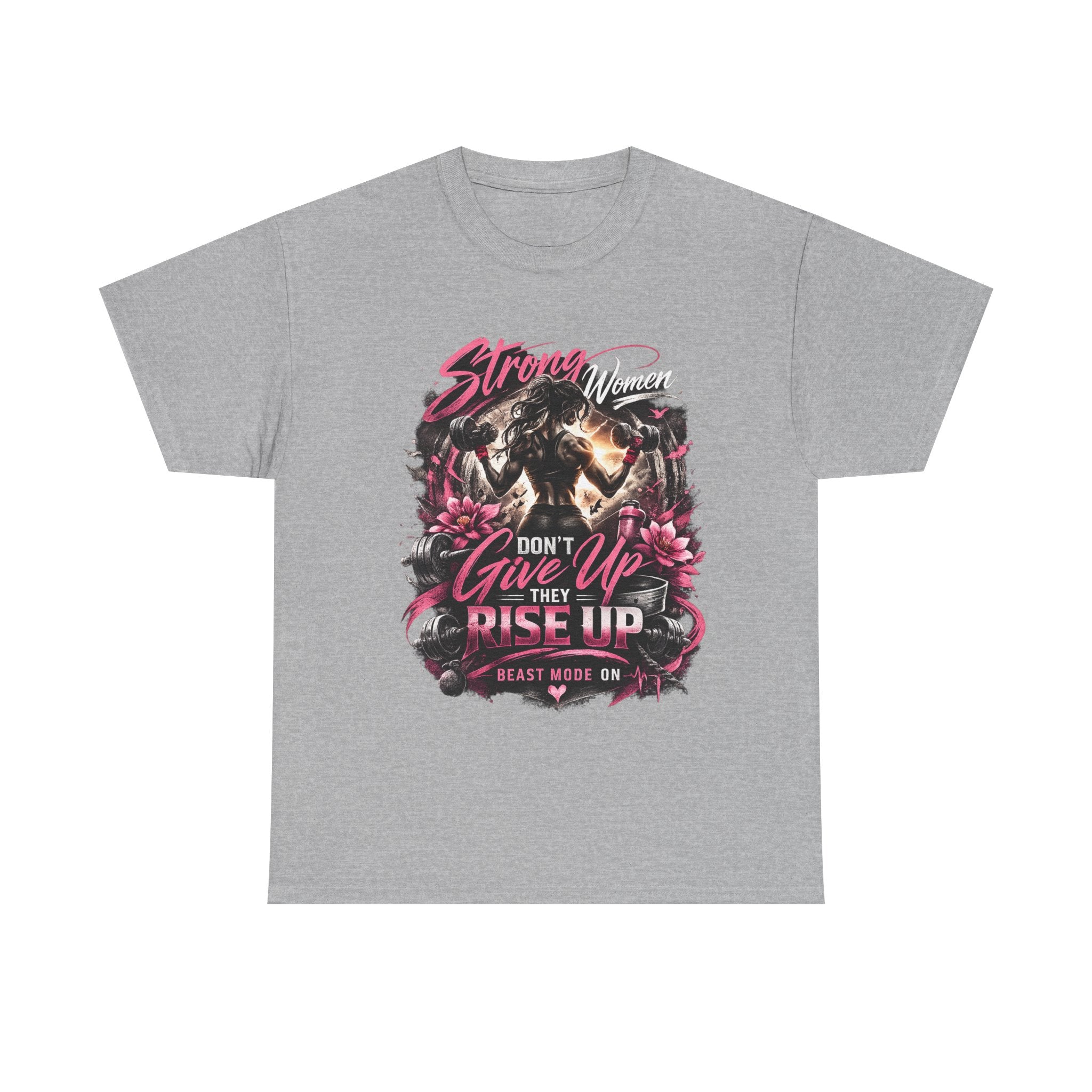 Strong Woman Graphic Tee — "Don't Give Up They Rise Up" Inspirational Fitness T‑Shirt