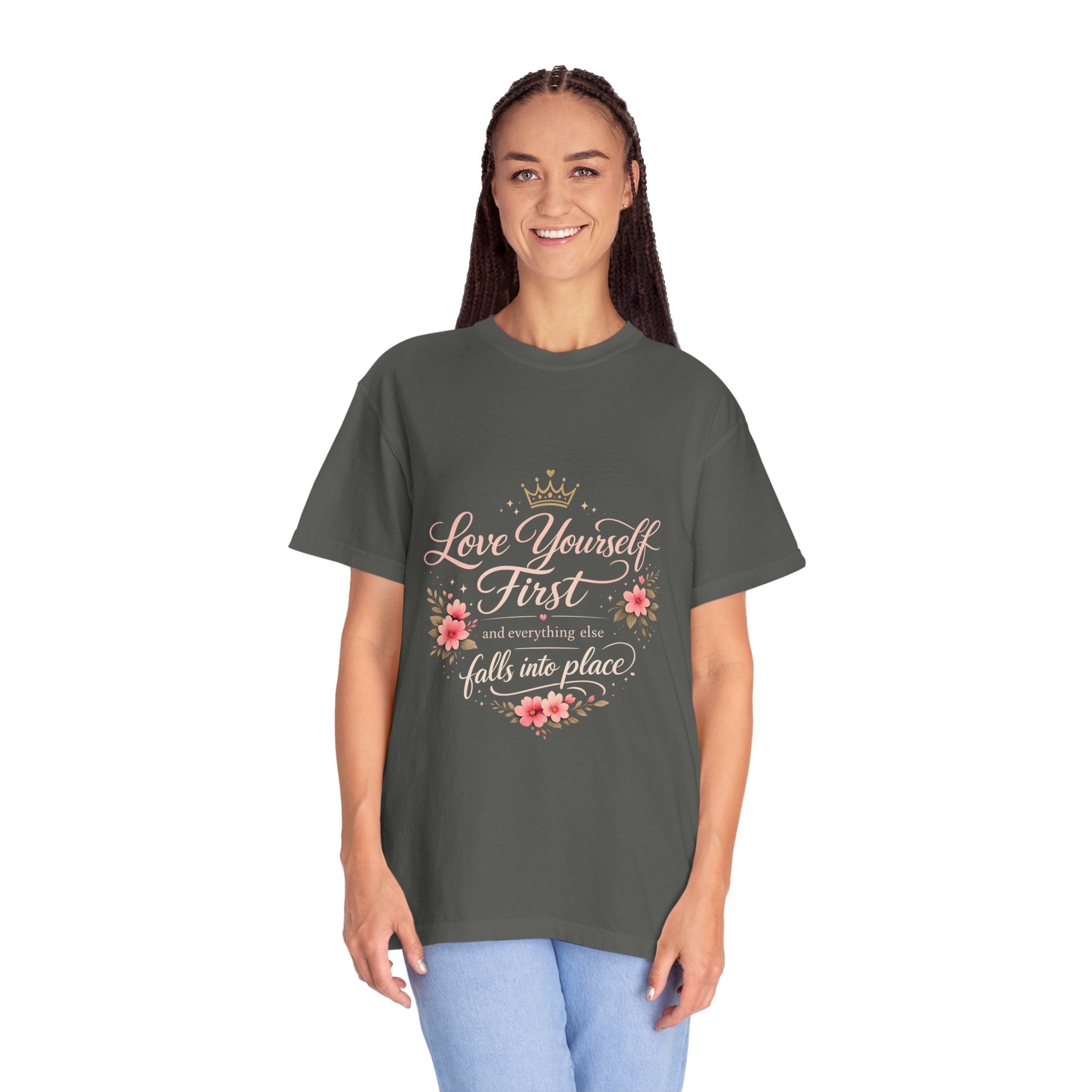 Love Yourself First T-Shirt — Inspirational Floral Self-Care Tee