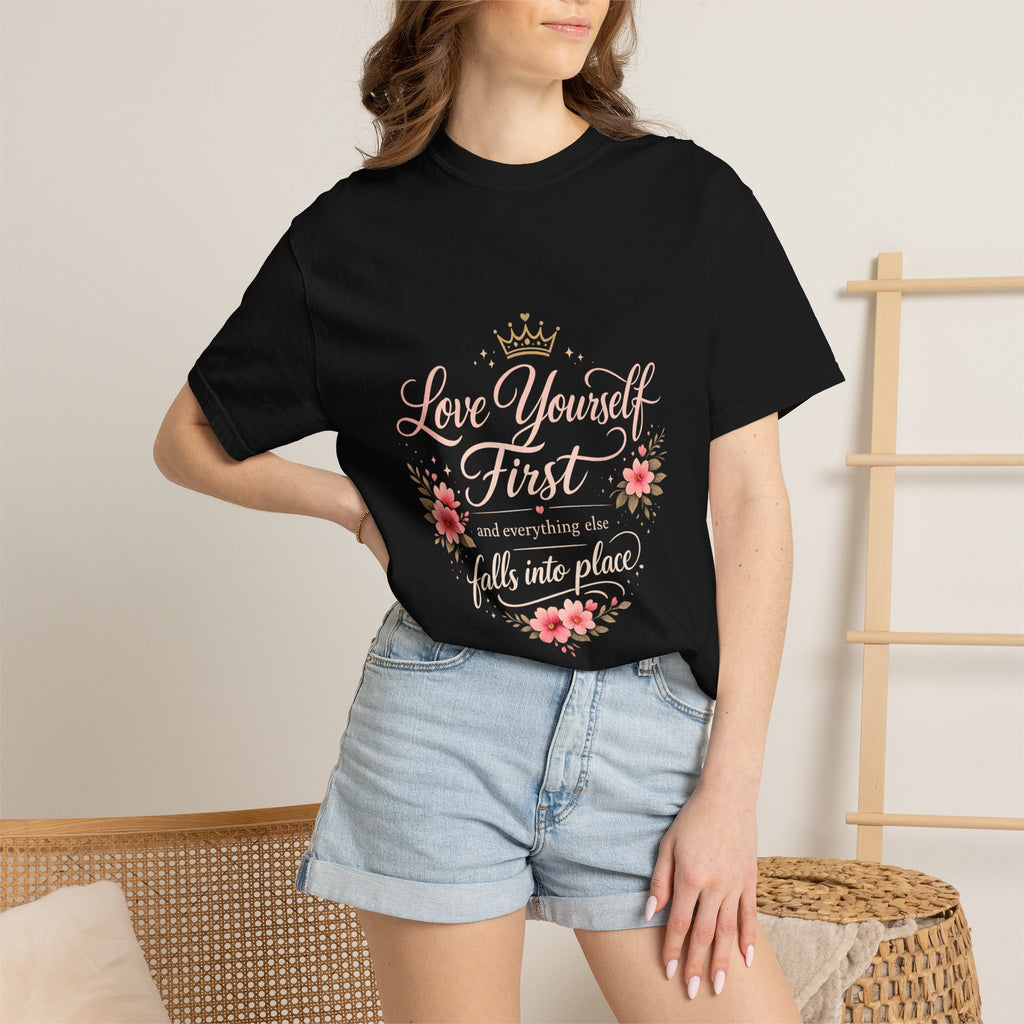 Love Yourself First T-Shirt — Inspirational Floral Self-Care Tee