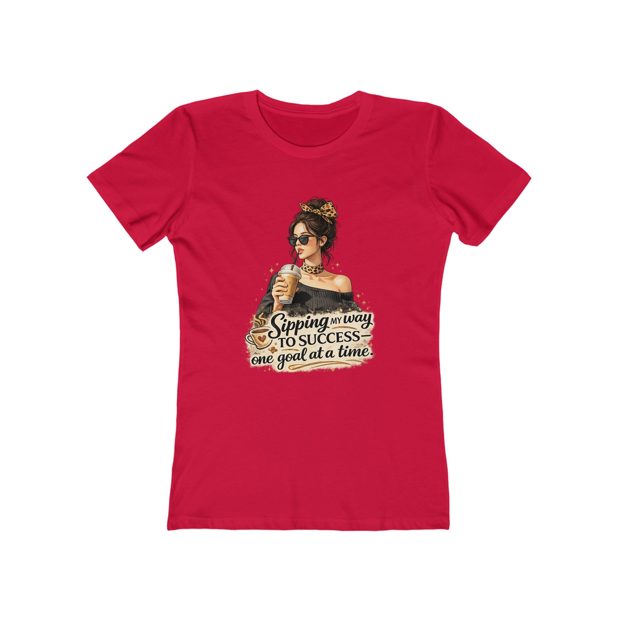 Sipping My Way to Success Women’s Tee — 'One Goal at a Time' Coffee Graphic