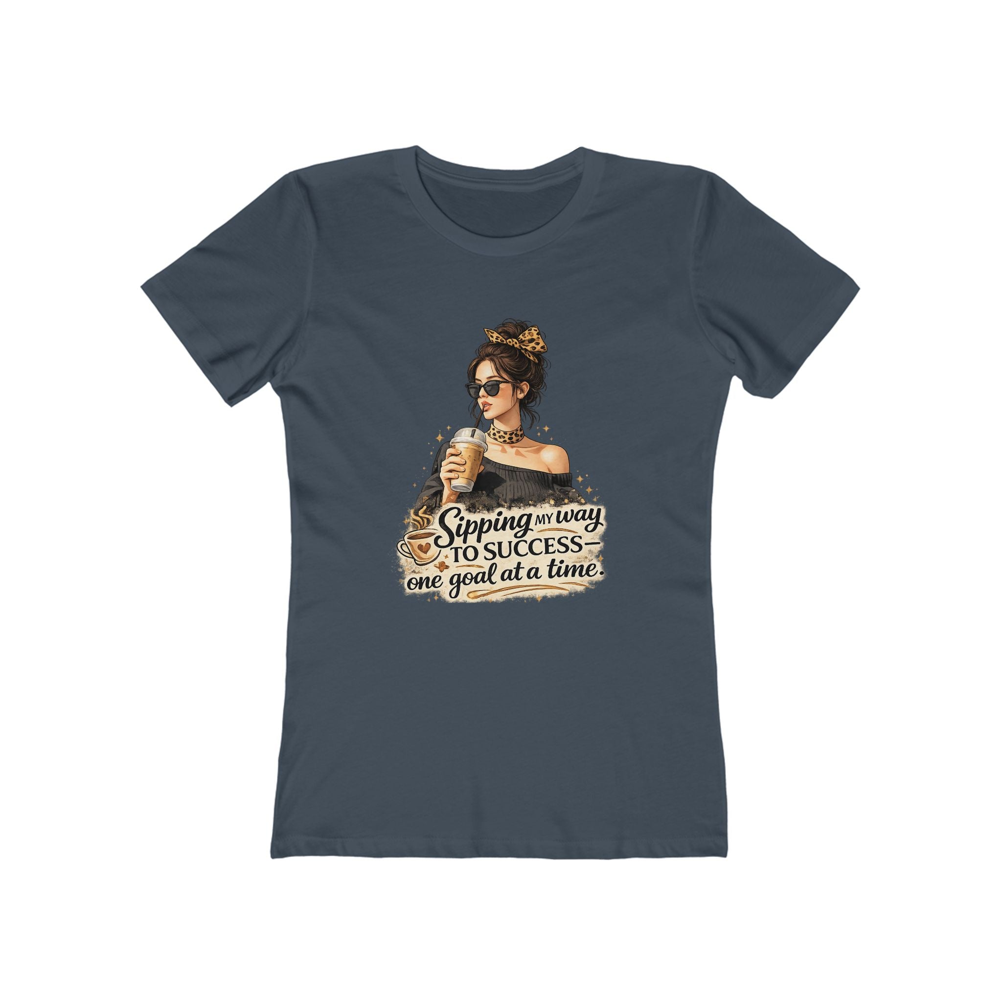 Sipping My Way to Success Women’s Tee — 'One Goal at a Time' Coffee Graphic