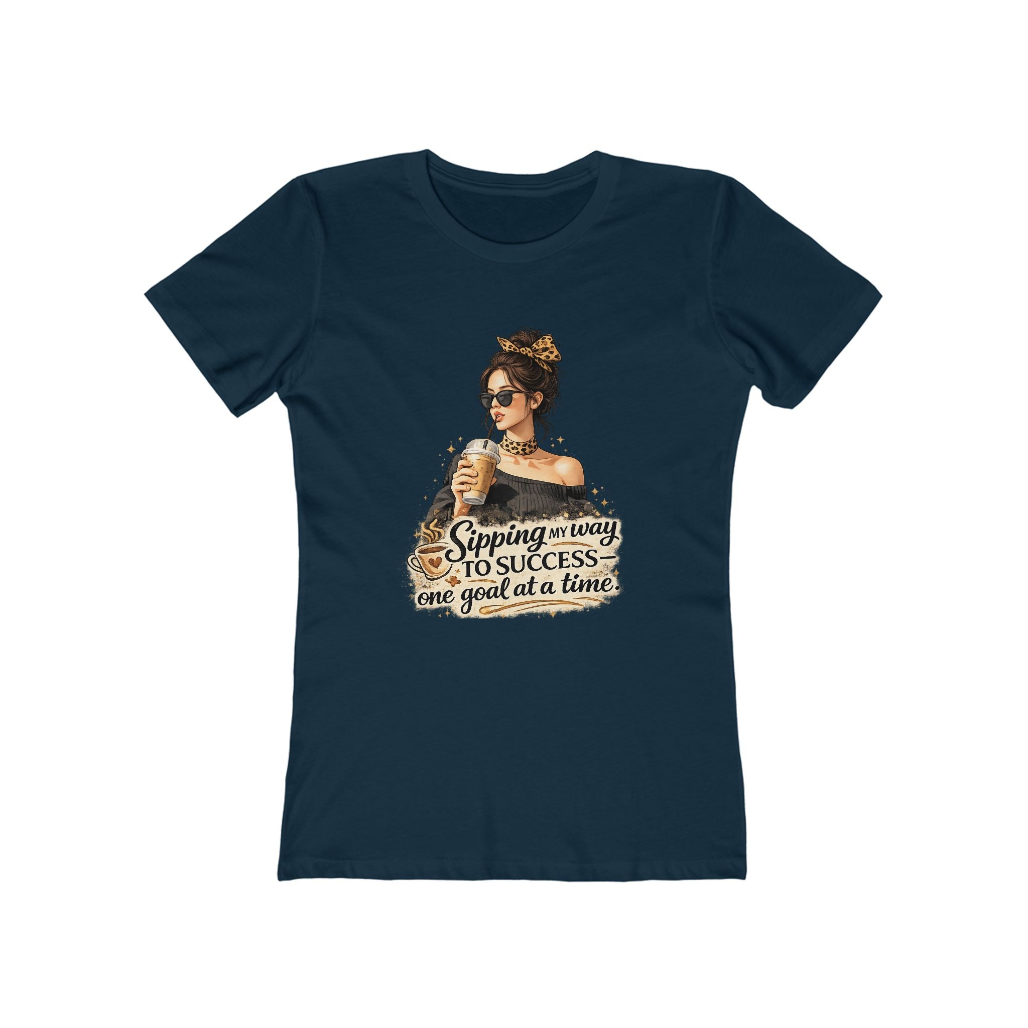 Sipping My Way to Success Women’s Tee — 'One Goal at a Time' Coffee Graphic