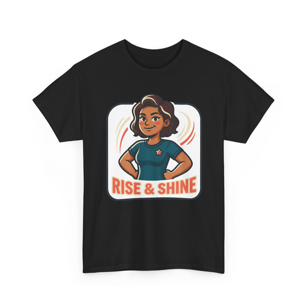 Rise & Shine T-Shirt — Motivational Morning Graphic Tee