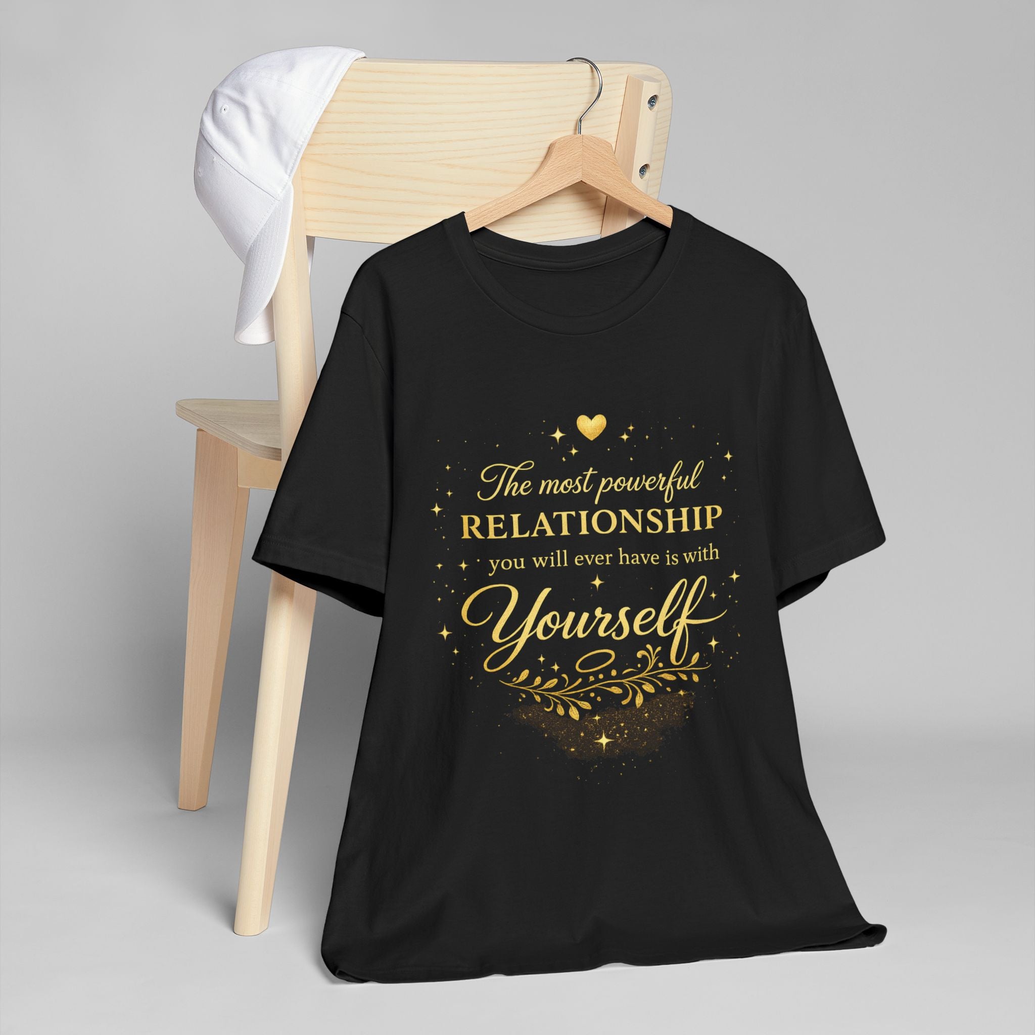 Inspirational Self-Love T-Shirt — "The most powerful relationship you’ll ever have is with Yourself"