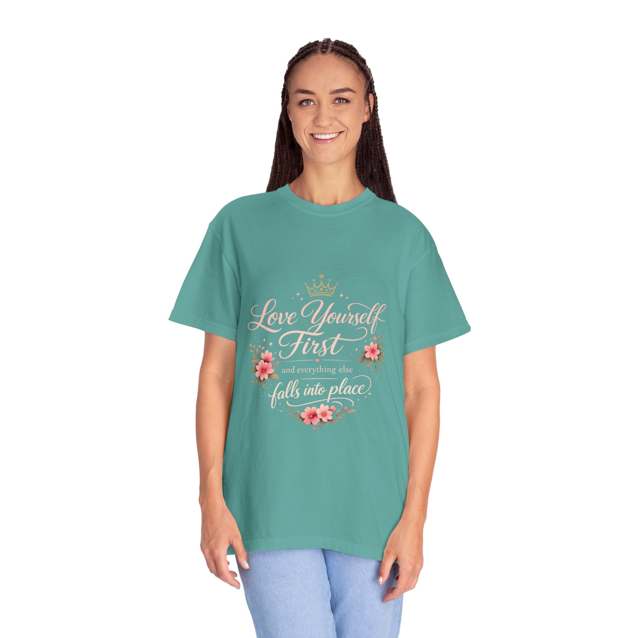 Love Yourself First T-Shirt — Inspirational Floral Self-Care Tee