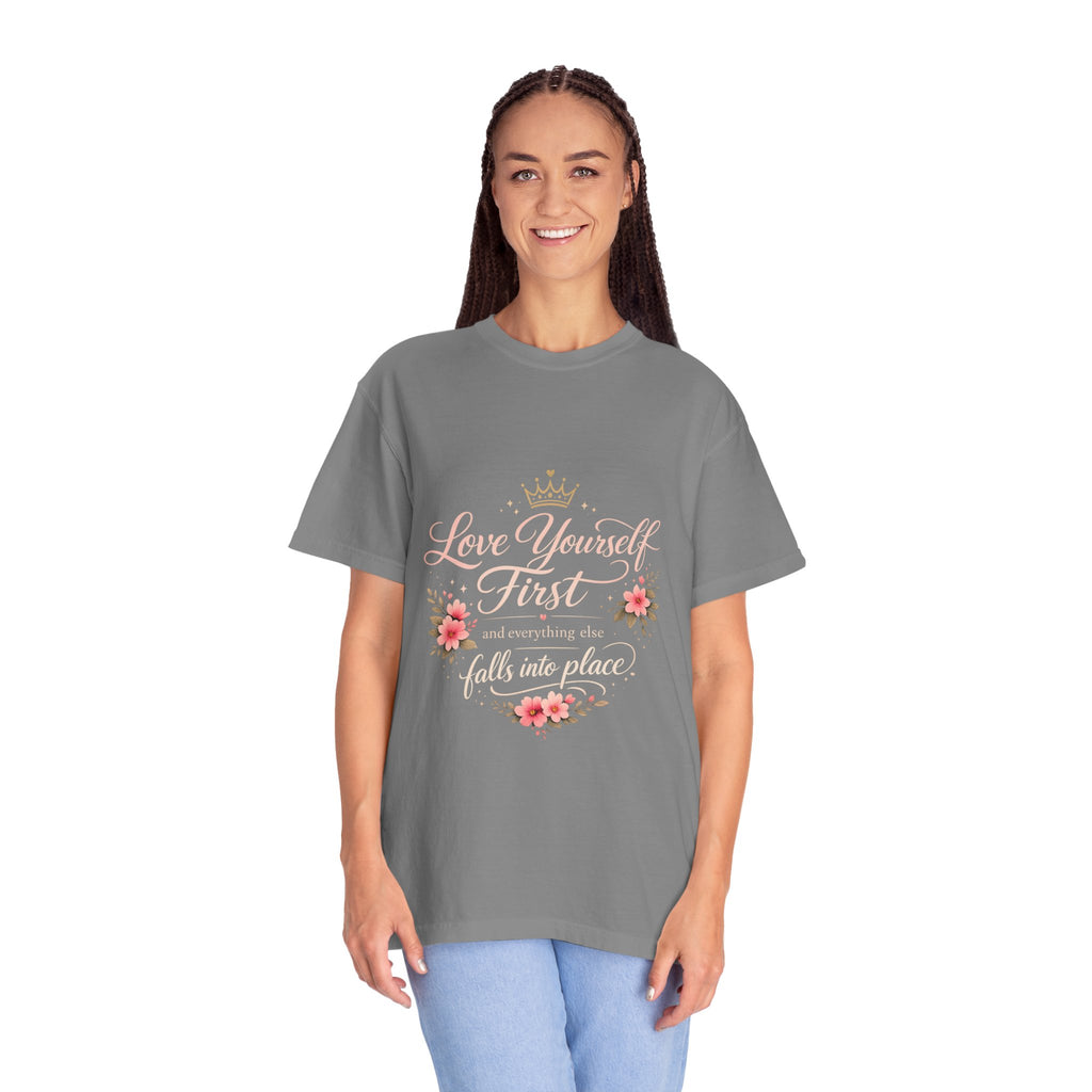 Love Yourself First T-Shirt — Inspirational Floral Self-Care Tee