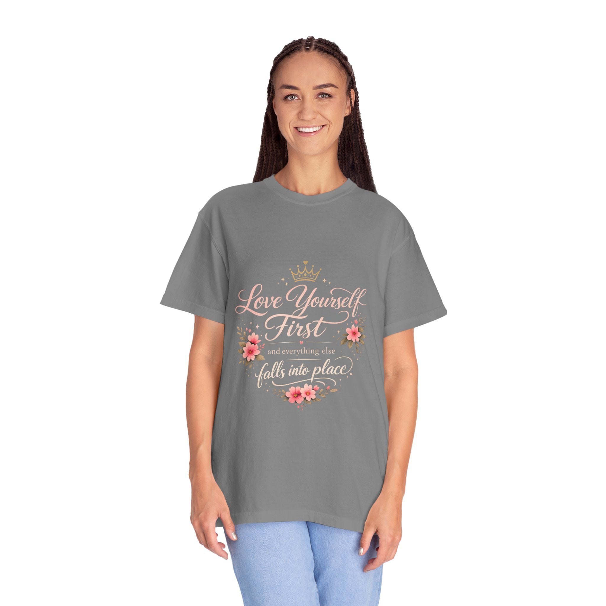Love Yourself First T-Shirt — Inspirational Floral Self-Care Tee